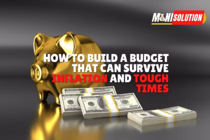 How to Build a Budget That Can Survive Inflation and Tough Times
